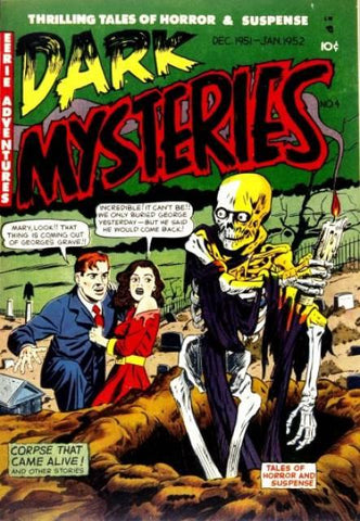 Dark Mysteries (1951) #4