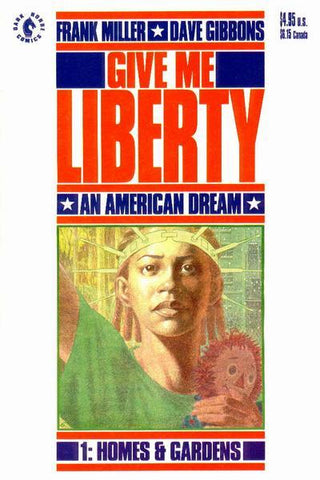 Give Me Liberty (1990) #1